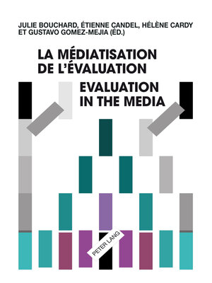 cover image of La médiatisation de l'évaluation/Evaluation in the Media